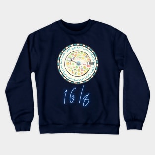 16/8 meal plan Crewneck Sweatshirt